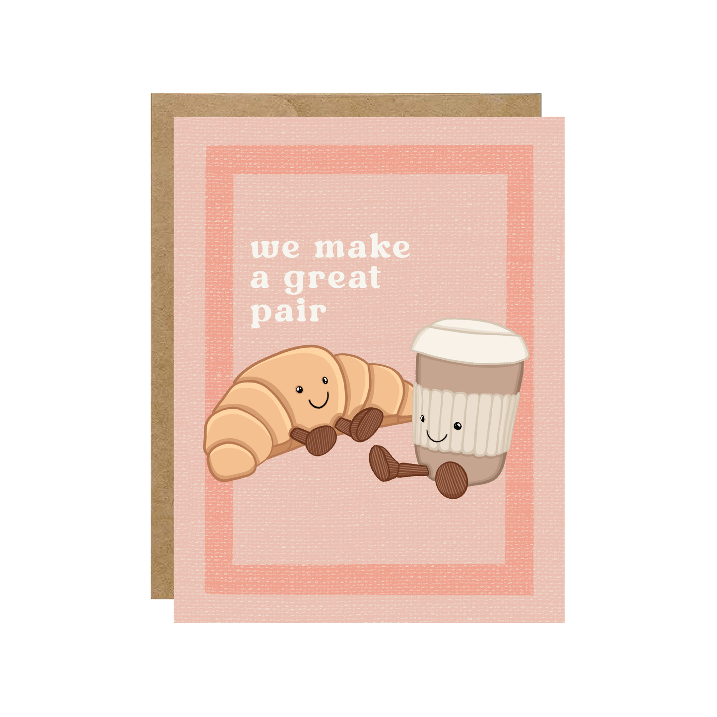 Great Pair Croissant + Latte - Cafe Card